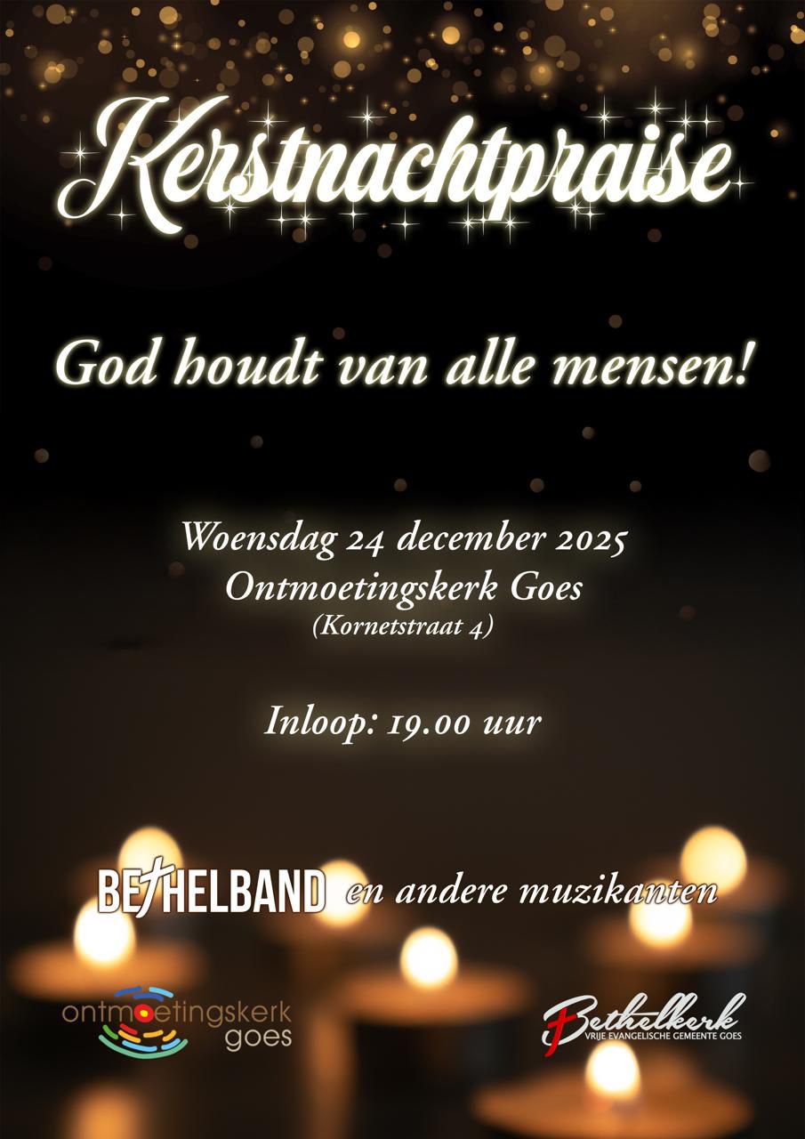 Kerstnachtpraise Ontmoetingskerk Goes
